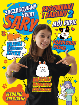Zaczarowany Świat Sary Rysowanki i Zabawy 2. Mój pupil