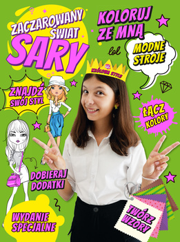 Zaczarowany Świat Sary  Koloruj ze mną.  Modne stroje.